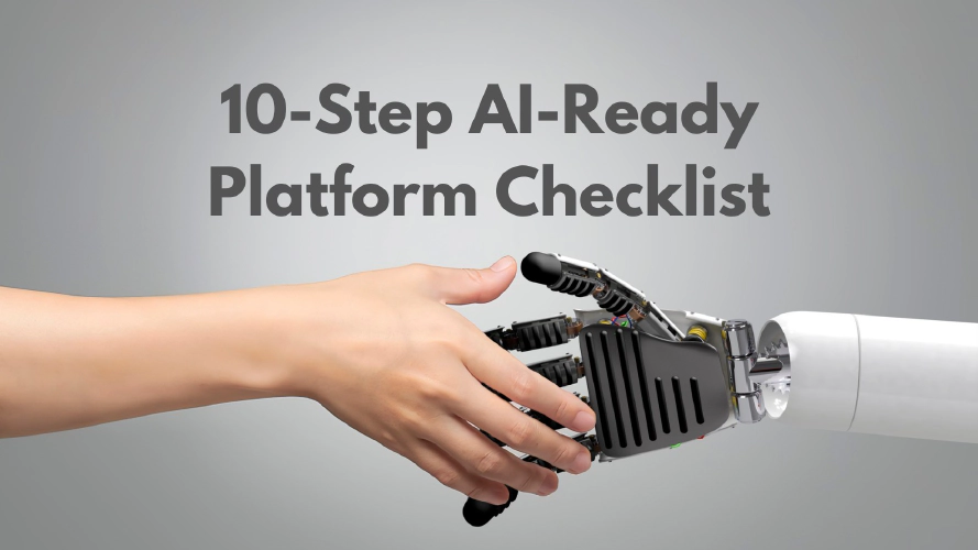 10-Step AI-Ready Platform Checklist